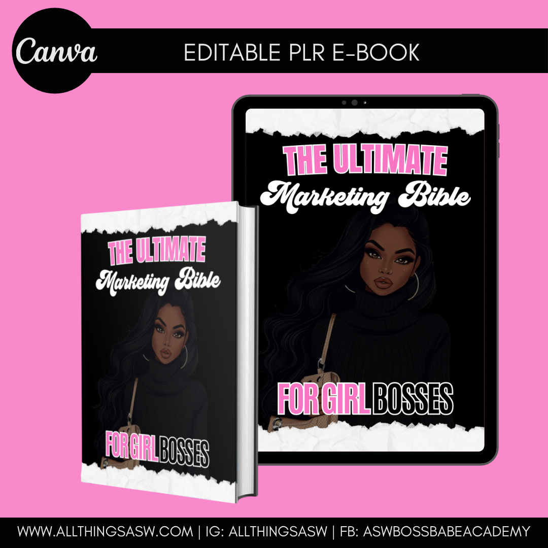 PLR: The Ultimate Marketing Bible For Girl Bosses