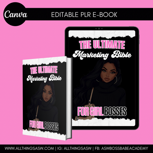 PLR: The Ultimate Marketing Bible For Girl Bosses