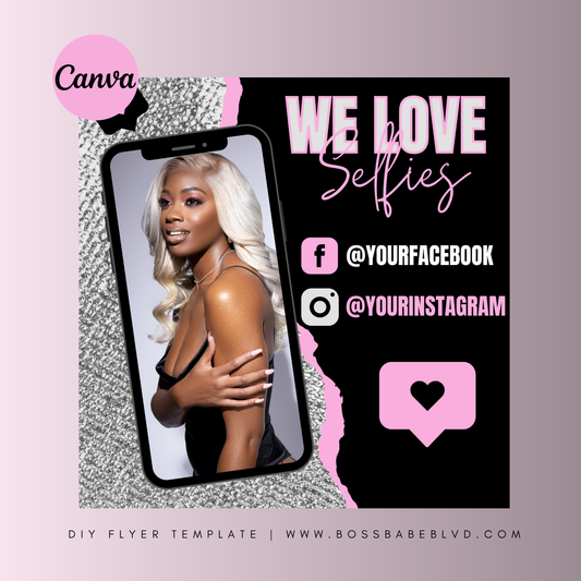 “We Love Selfies” DIY Flyer Templates