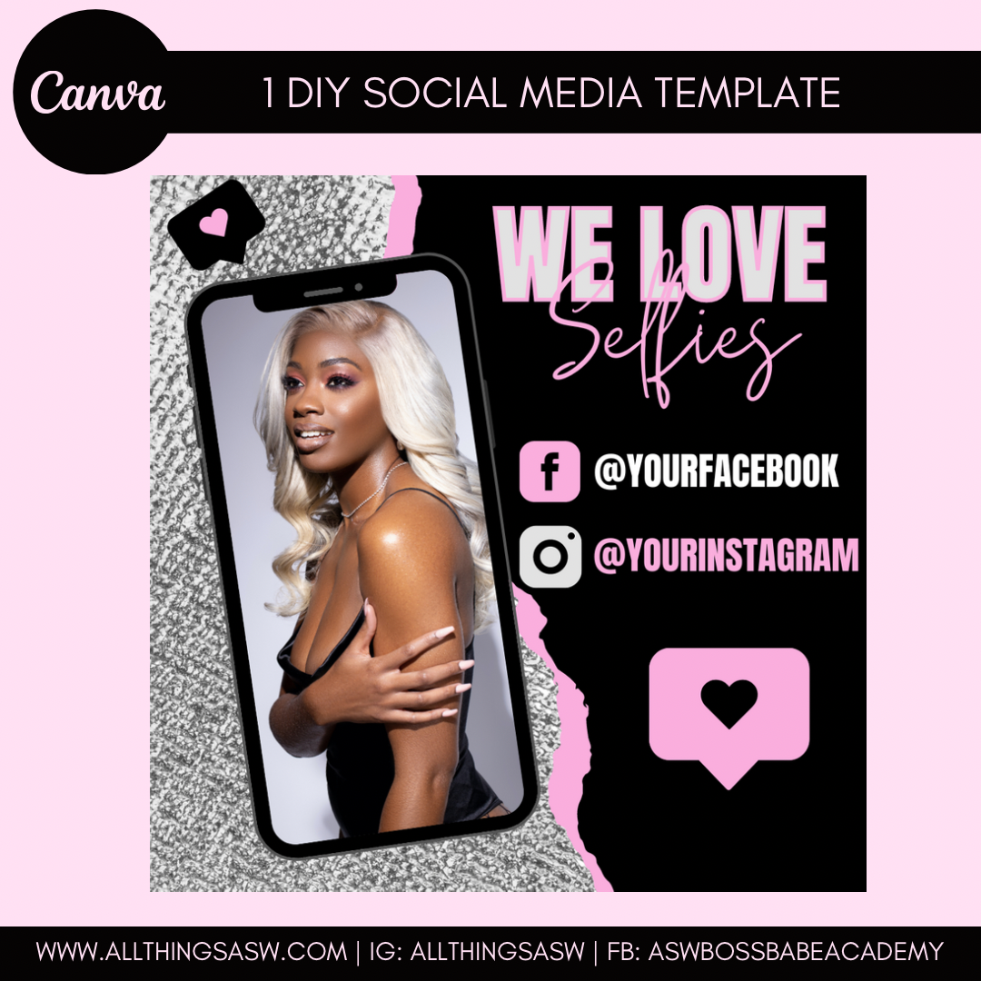 “We Love Selfies” DIY Flyer Templates